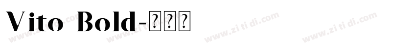 Vito Bold字体转换